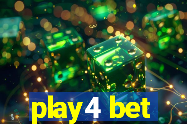 play4 bet